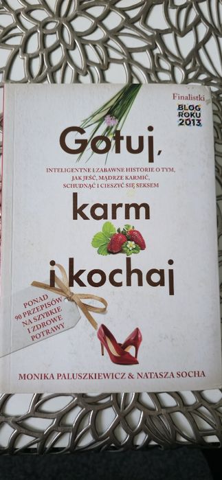Natasza Socha , Gotuj,karm i kochaj
