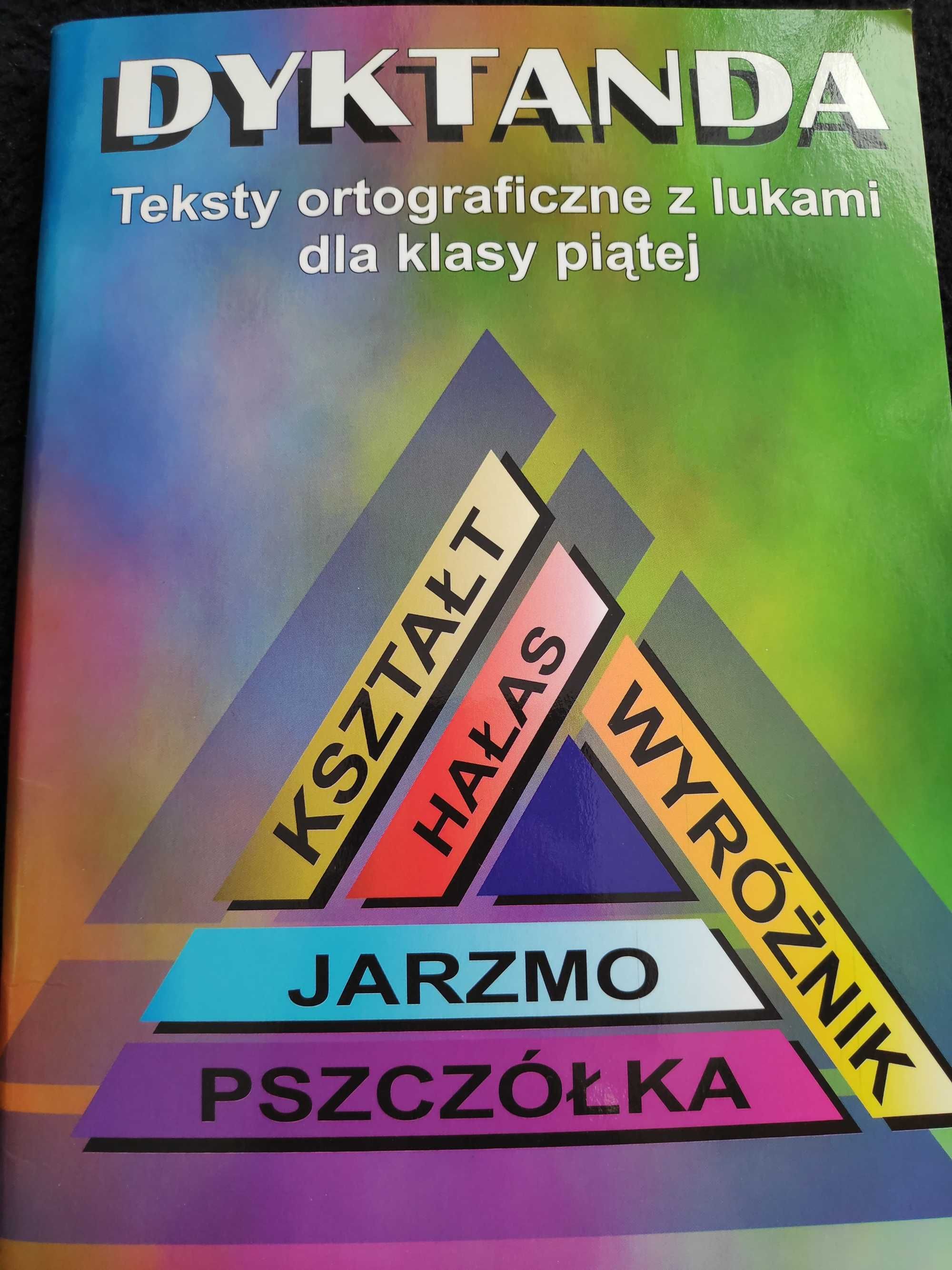 Dyktanda, testy ortograficzne dla klasy piątej