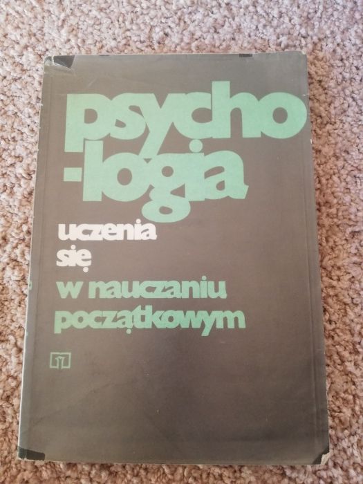 Psychologia uczenia się w nauczaniu początkowym