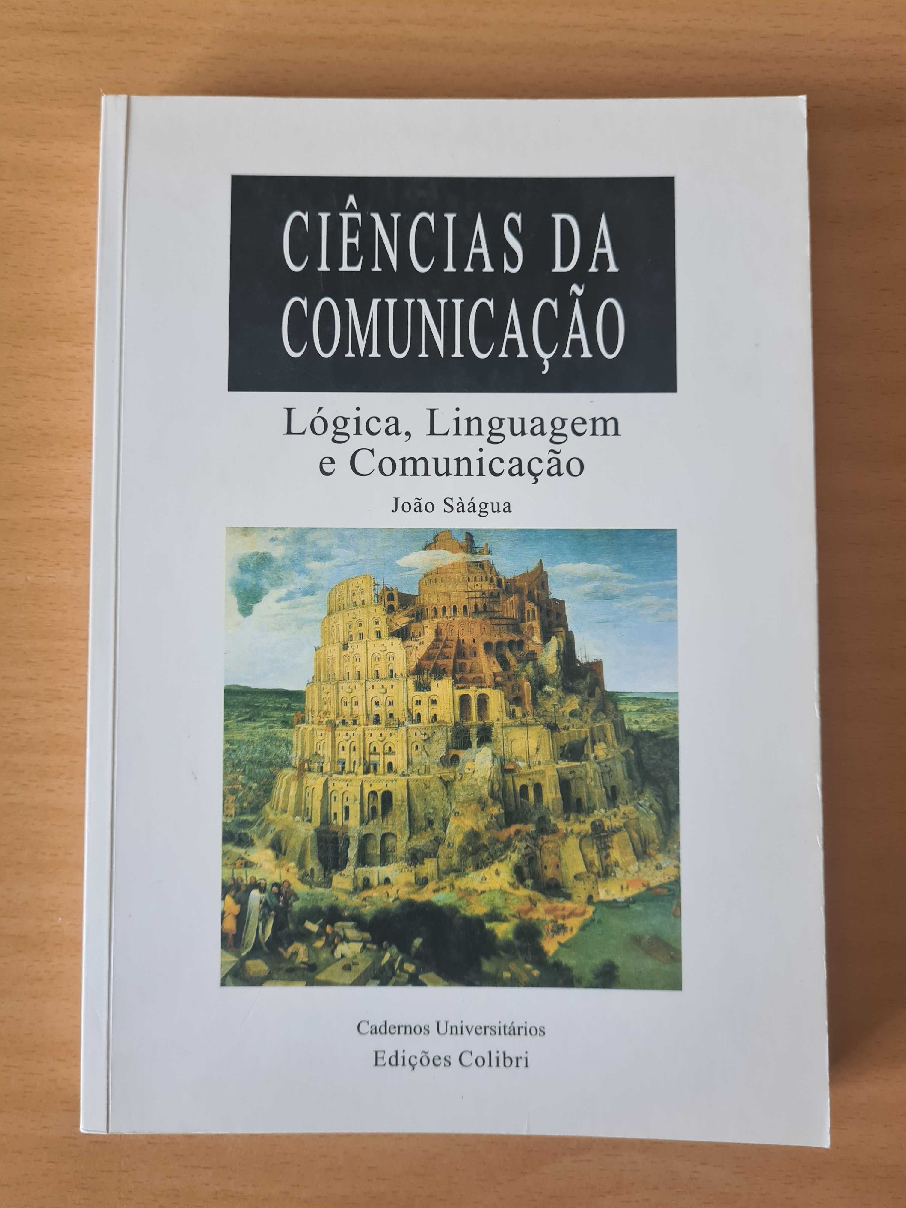 Livro "Lógica, Linguagem e Comunicação" de João Sàágua