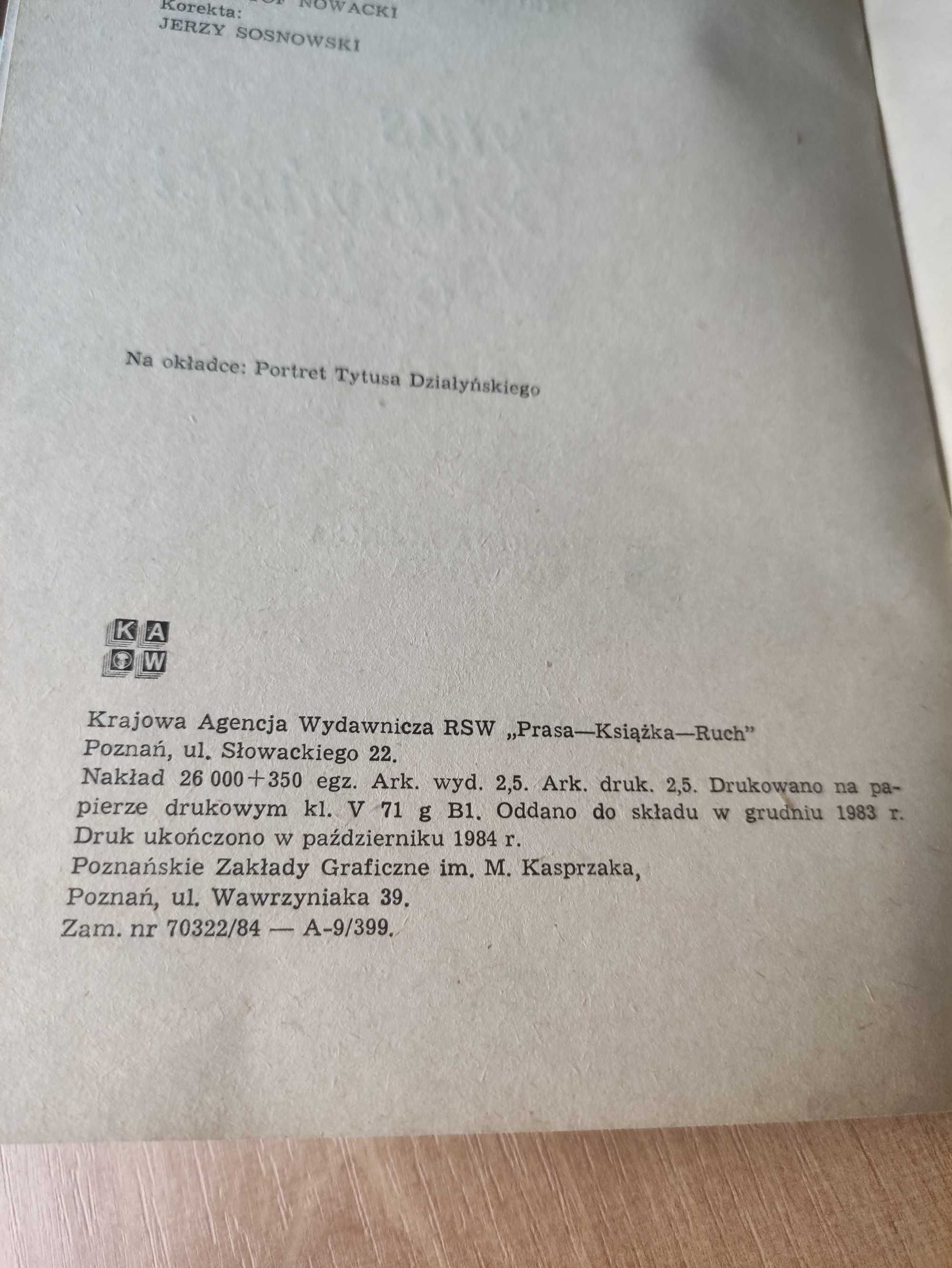 L.Słowiński. Tytus Działyński " KAW 1984