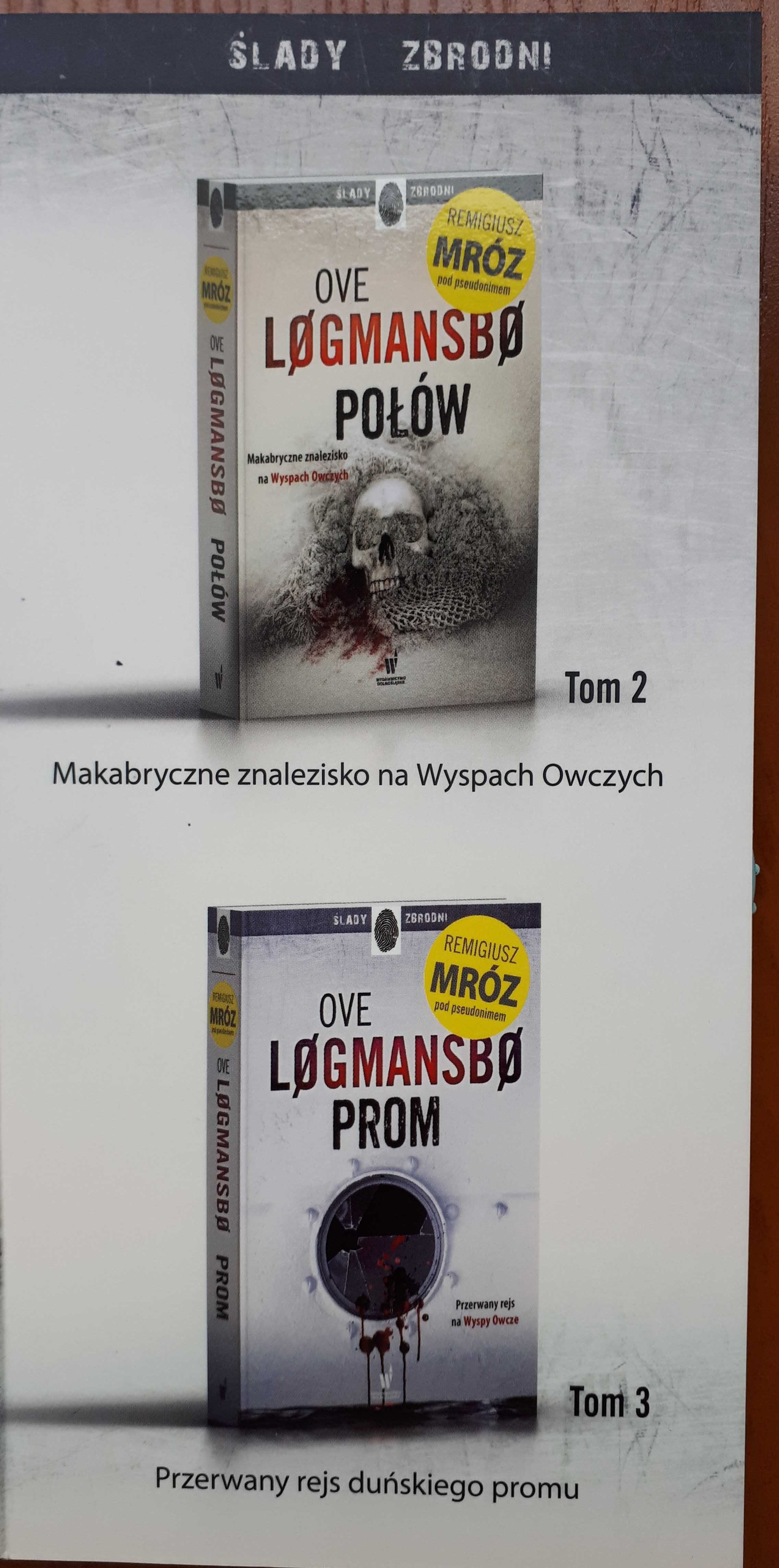 "Enklawa" Ove Løgmansbø, Remigiusz Mróz pod pseudonimem, thriller