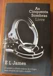 "As Cinquenta Sombras de Grey" - Vol. 3, E L James (portes grátis)