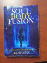 Soul Body Fusion Jonette Crowley