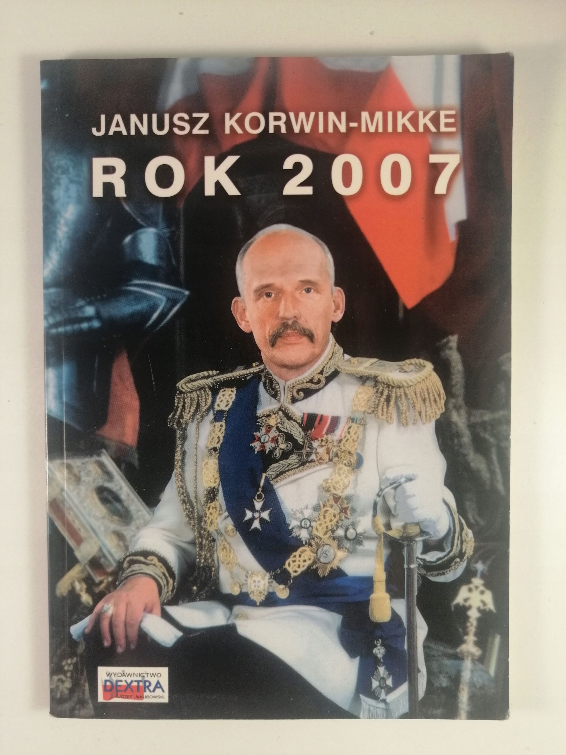 Rok 2007 - Janusz Korwin-Mikke