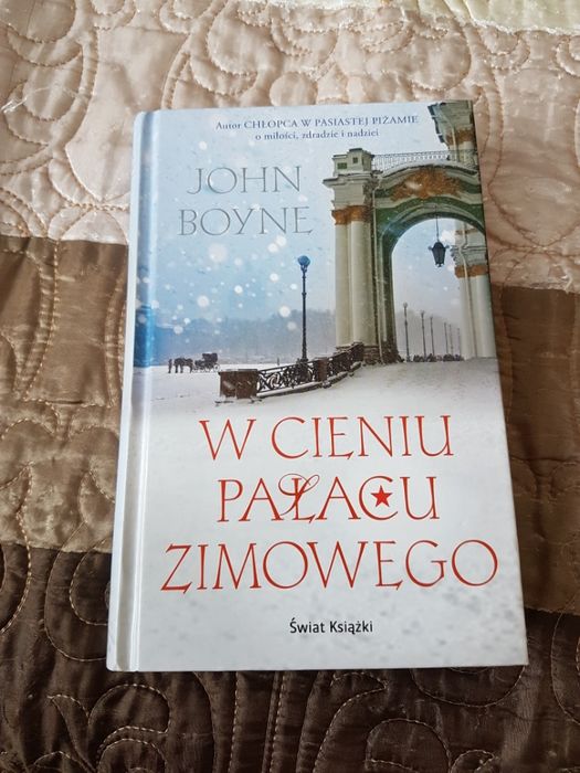 W cieniu pałacu zimowego - John Boyne