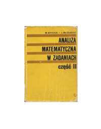Analiza matematyczna w zadaniach, część II - W. Krysicki, L. Włodarski