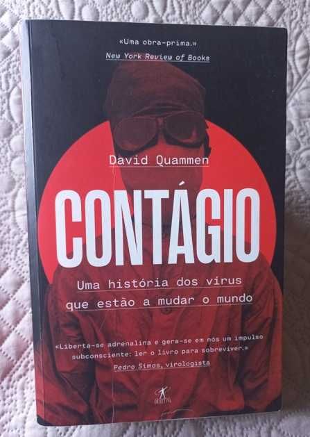 Contágio; Os vírus que estão a mudar o Mundo - David Quammen
