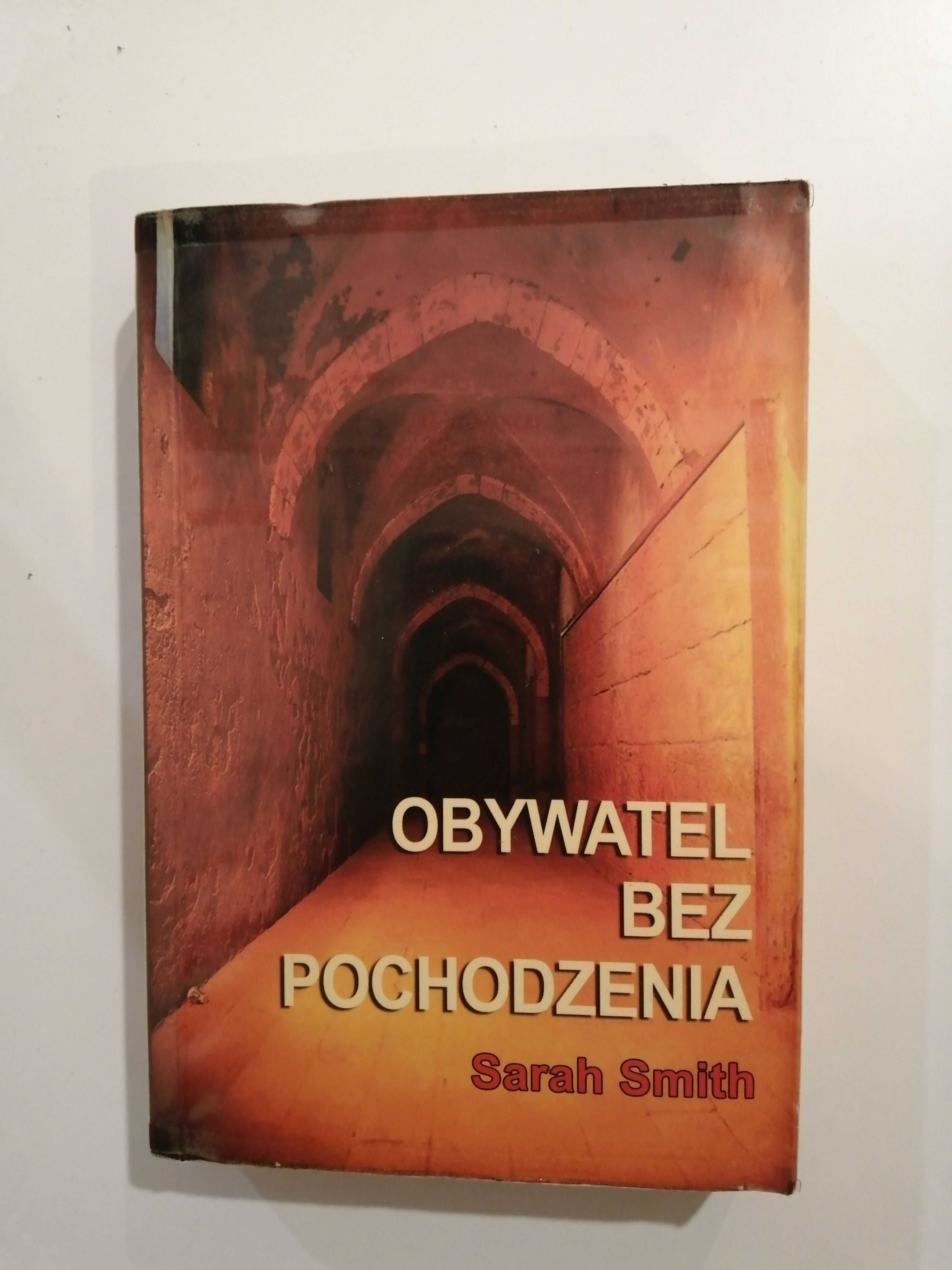 Sarah Smith - Obywatel bez pochodzenia