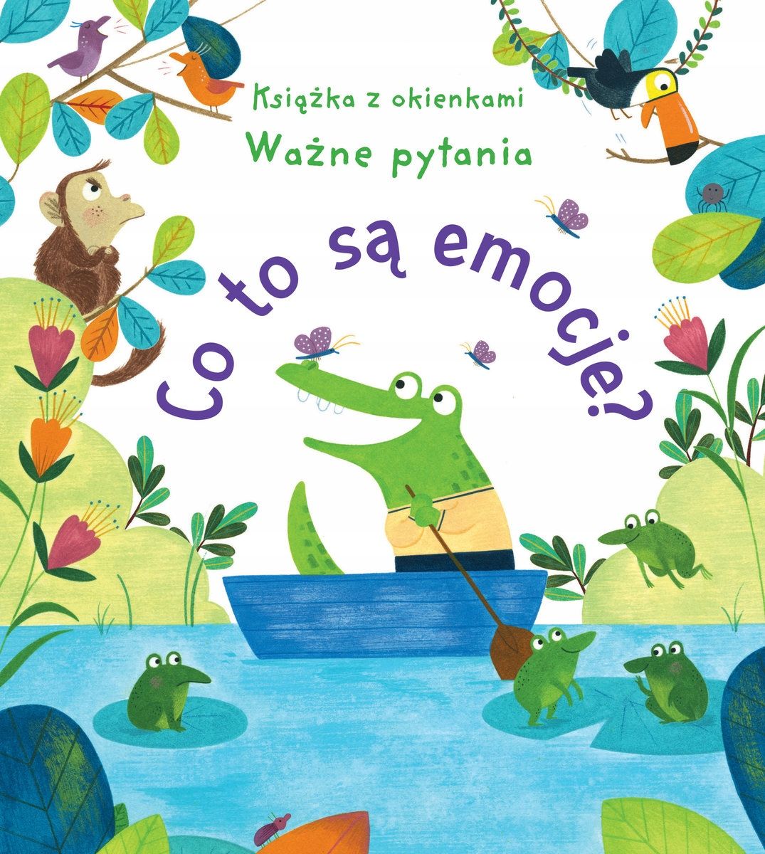 Co To Są Emocje? Książka Z Okienkami Katie Daynes
