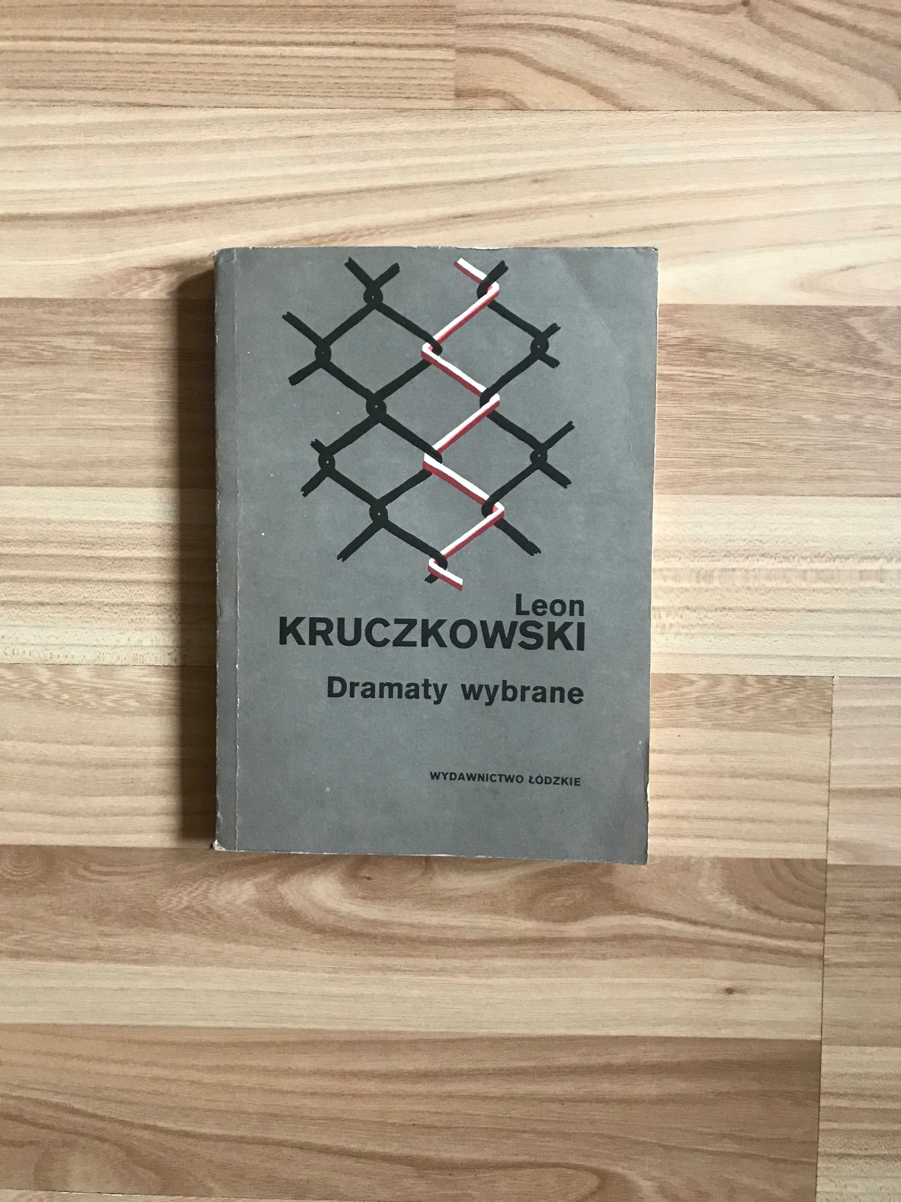 /Literatura wojenna obozowa/ Leon Kruczkowski - Dramaty wybrane