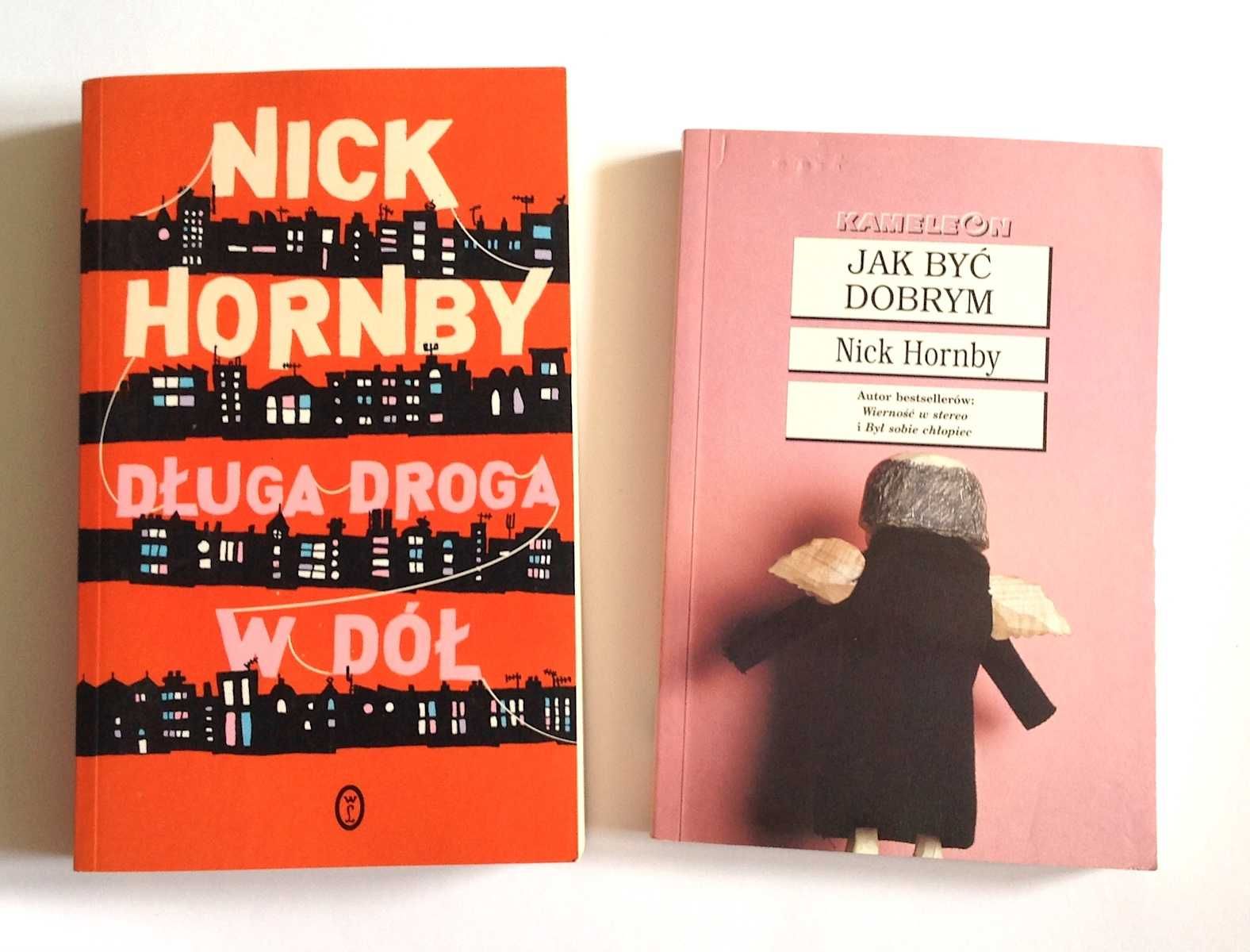 Nick Hornby x 2: Długa droga w dół + Jak być dobrym