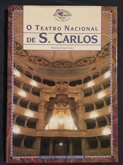 História da Música / O Teatro Nacional de S. Carlos