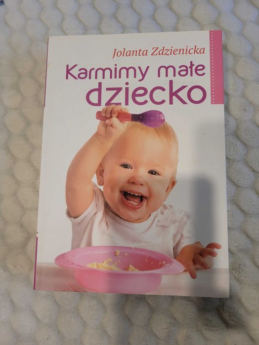 J. Zdzienicia - Karmimy małe dziecko