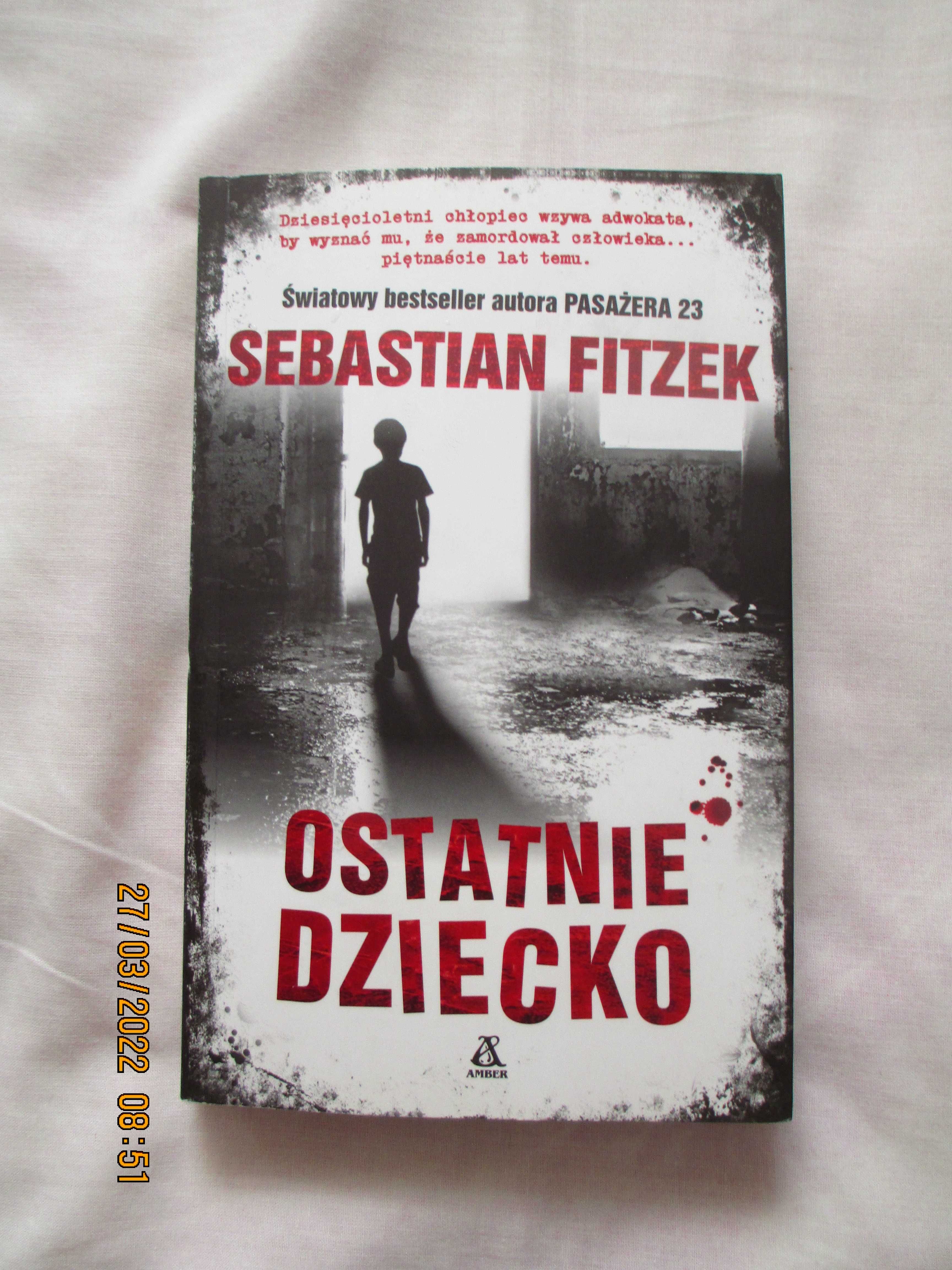 Ostatnie dziecko - Sebastian Fitzek