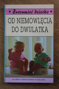 poradnik psychologia wychowanie dziecka - Od niemowlęcia do dwulatka