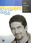 "Sem Açúcar, Com Afecto" de Nuno Homem de Sá [Novo]