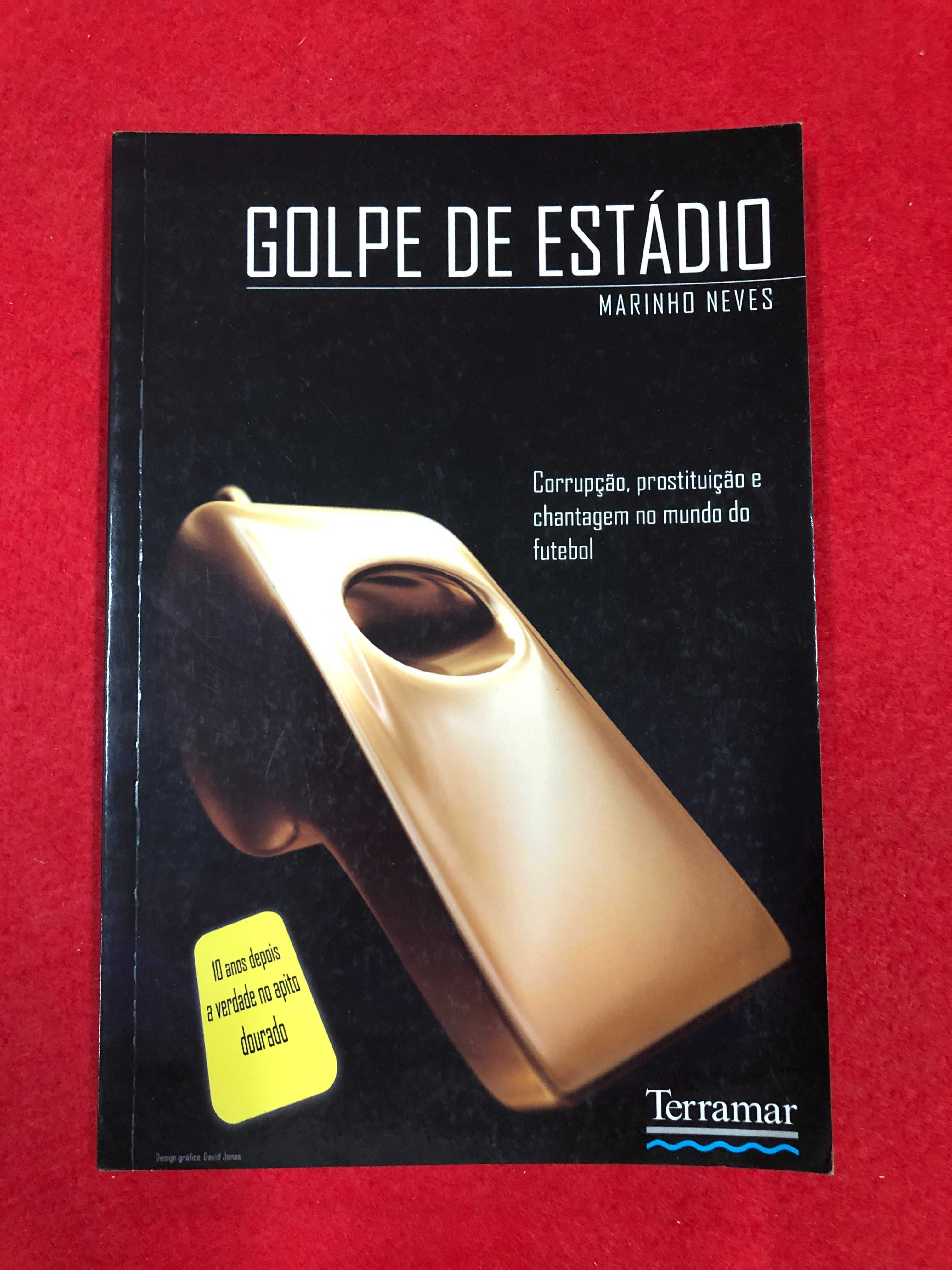 Golpe de estádio - Marinho Neves