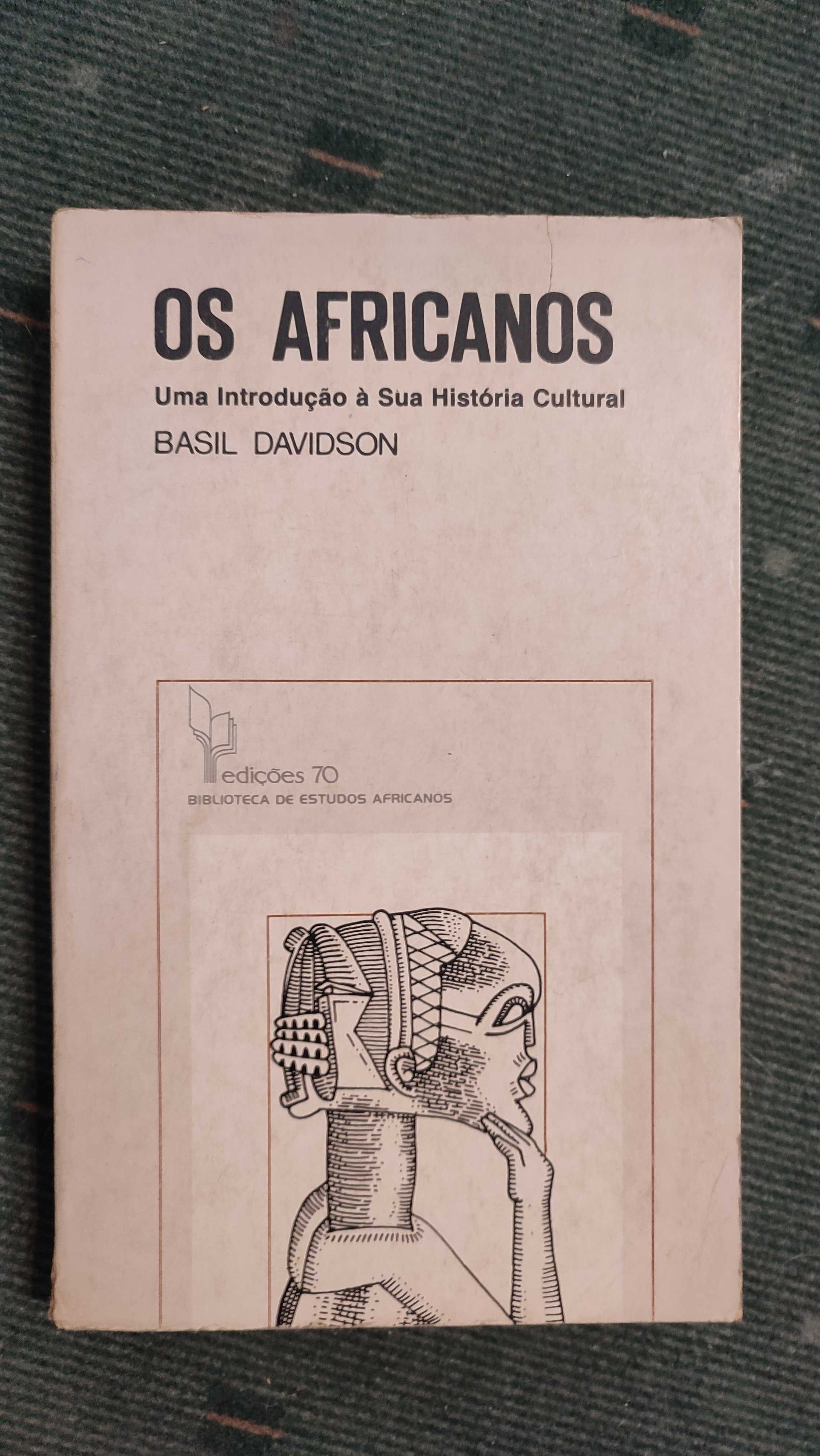 Os Africanos Uma introdução à sua História Cultural-Basil Davidson
