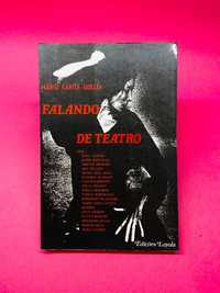 Falando de Teatro - Mário García-Guillén