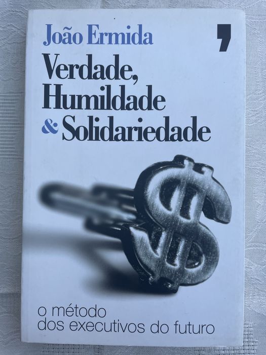 Verdade, humildade & solidariedade de João Ermida