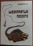 Wędkarstwo Rzeczne - W Strzelecki