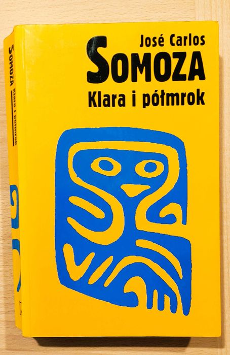 Jose Carlos Somoza "Klara i półmrok"