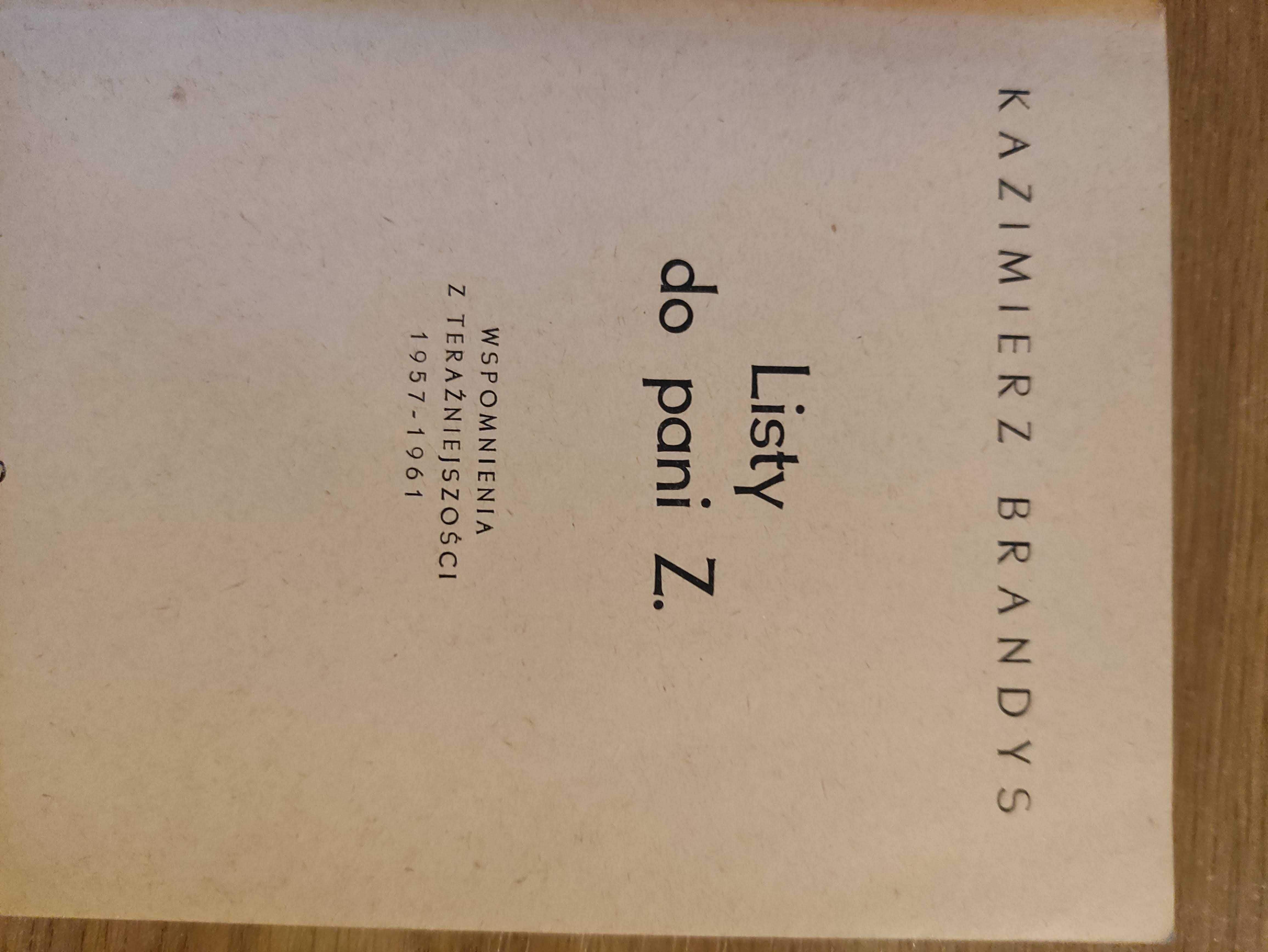 Listy do Pani Z 1957-61 - Kazimierz Brandys