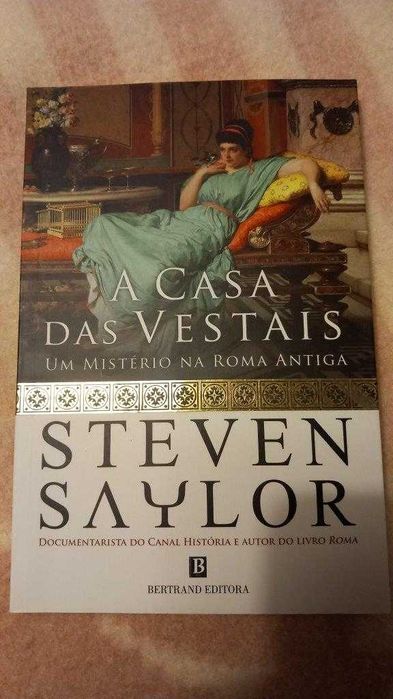 A Casa de Vestais - Steven Saylor