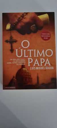 Livro - O Último Papa. Luís Miguel Rocha.