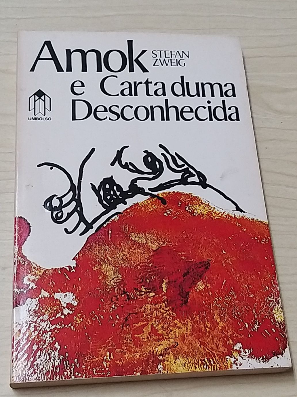 Amok e Carta duma Desconhecida.