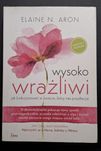 Wysoko wrażliwi Aron Elaine N.