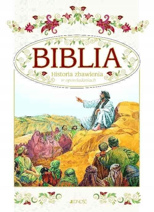 Biblia Historia Zbawienia W Opowiadaniach