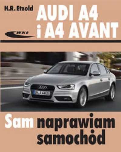 Audi A4 i A4 Avant (typu B8) modele 2007 - 2015 WKŁ - Hans-Rudiger Et