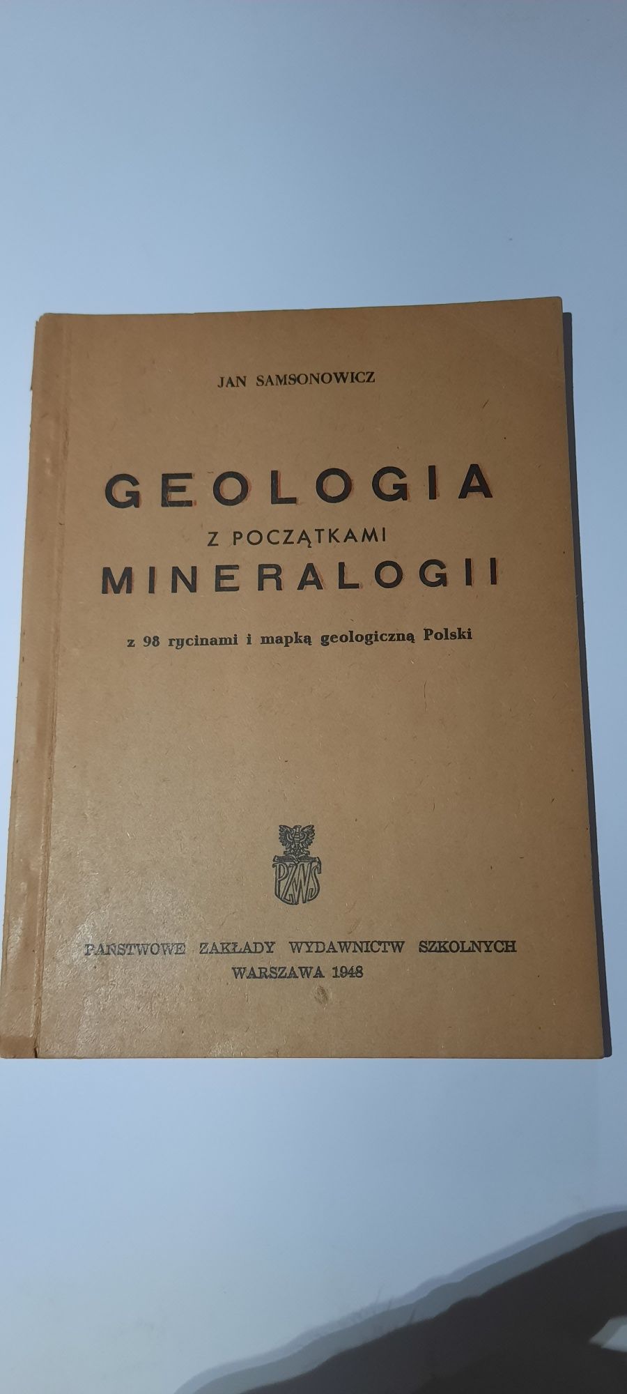 Geologia z początkami Mineralogii - Jan Samsonowicz 1948r