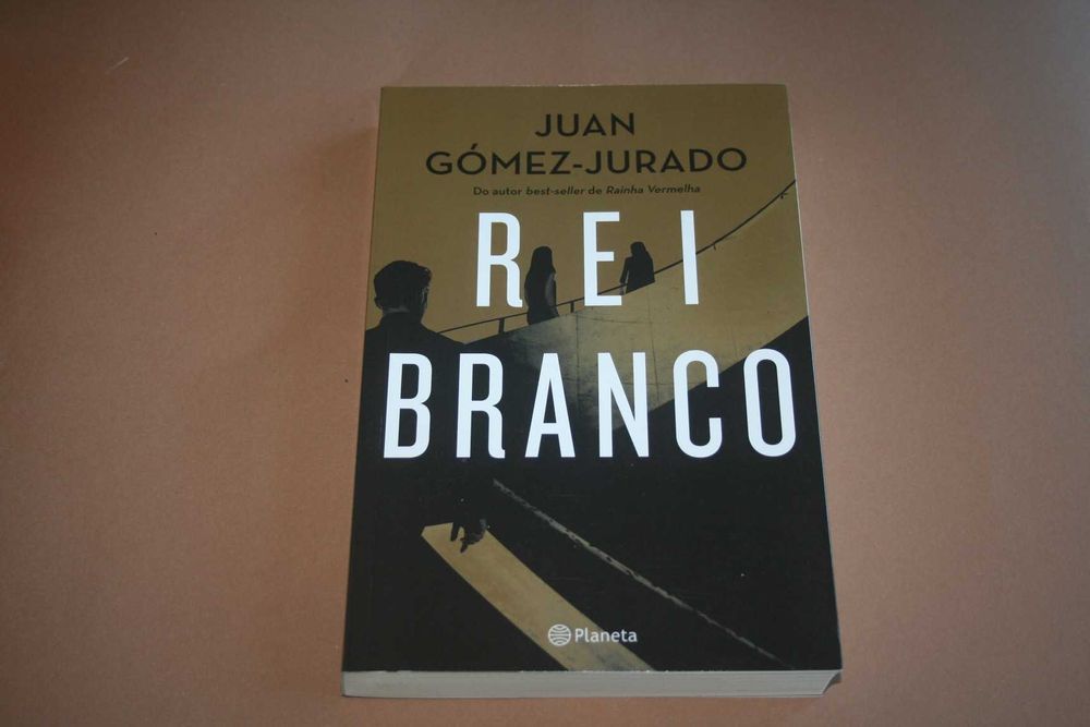[] Rei Branco, de Juan Gómez-Jurado