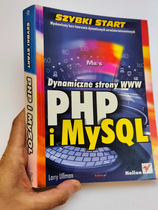 Dynamiczne strony WWW - PHP i MySQL - Larry Ullman
