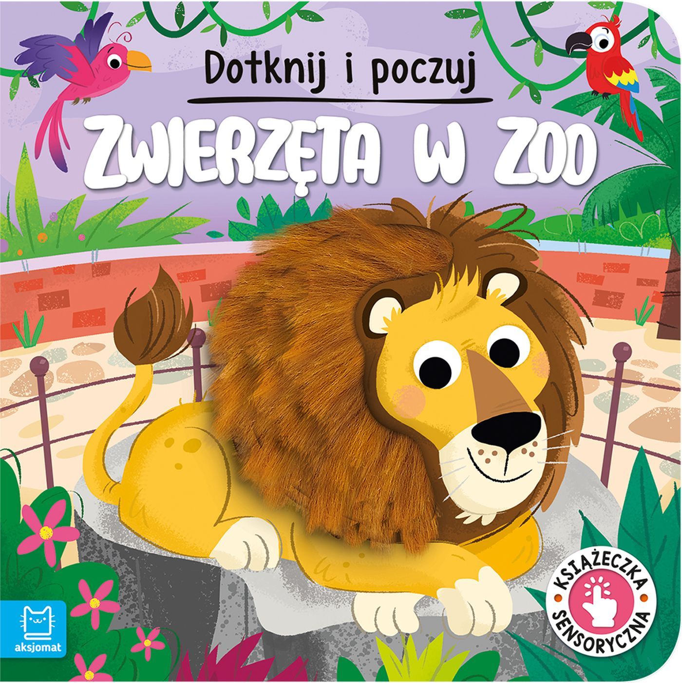 Dotknij I Poczuj Zwierzęta W Zoo Książeczka Sensoryczna