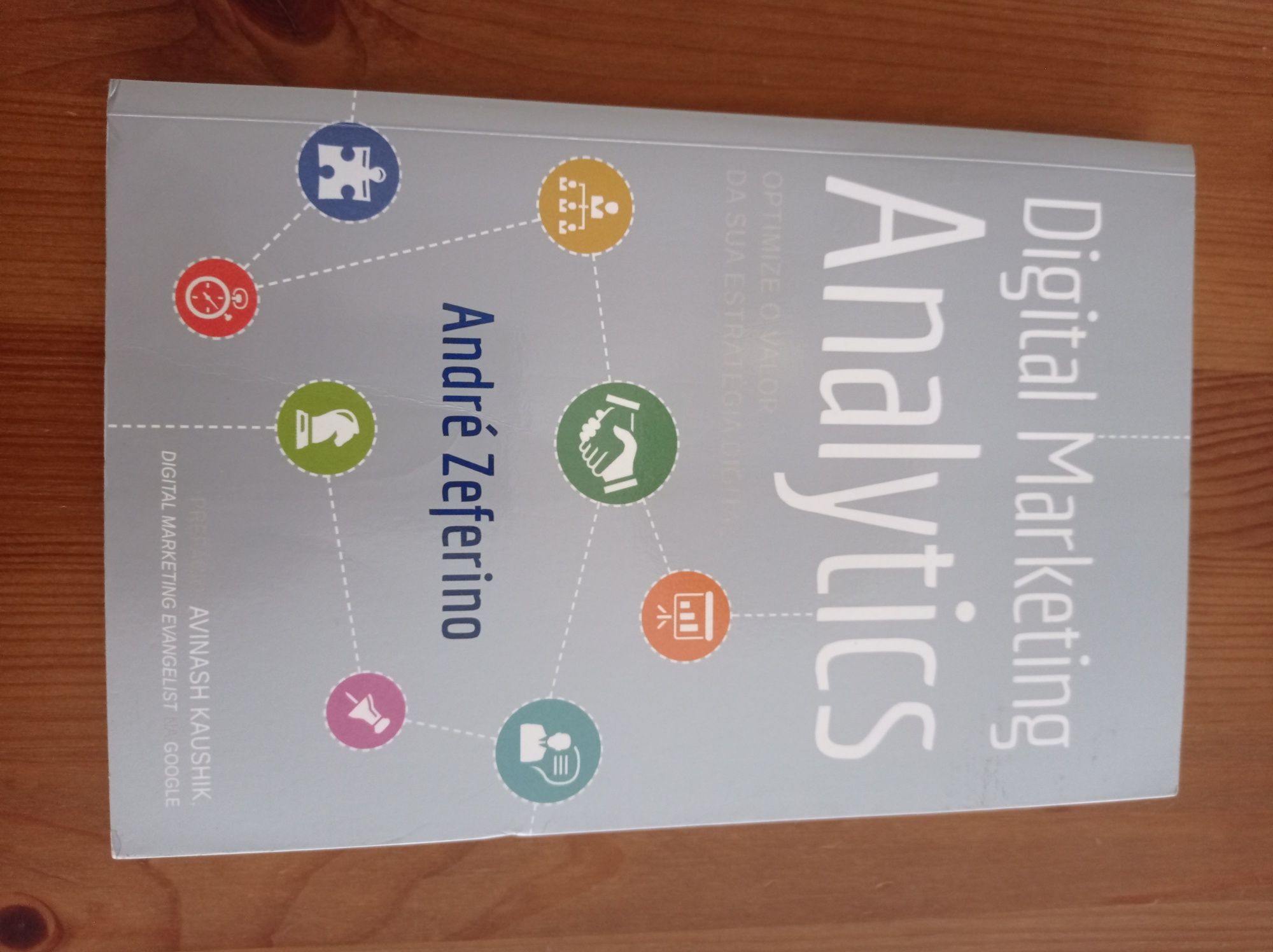 Digital marketing analytics - André Zeferino