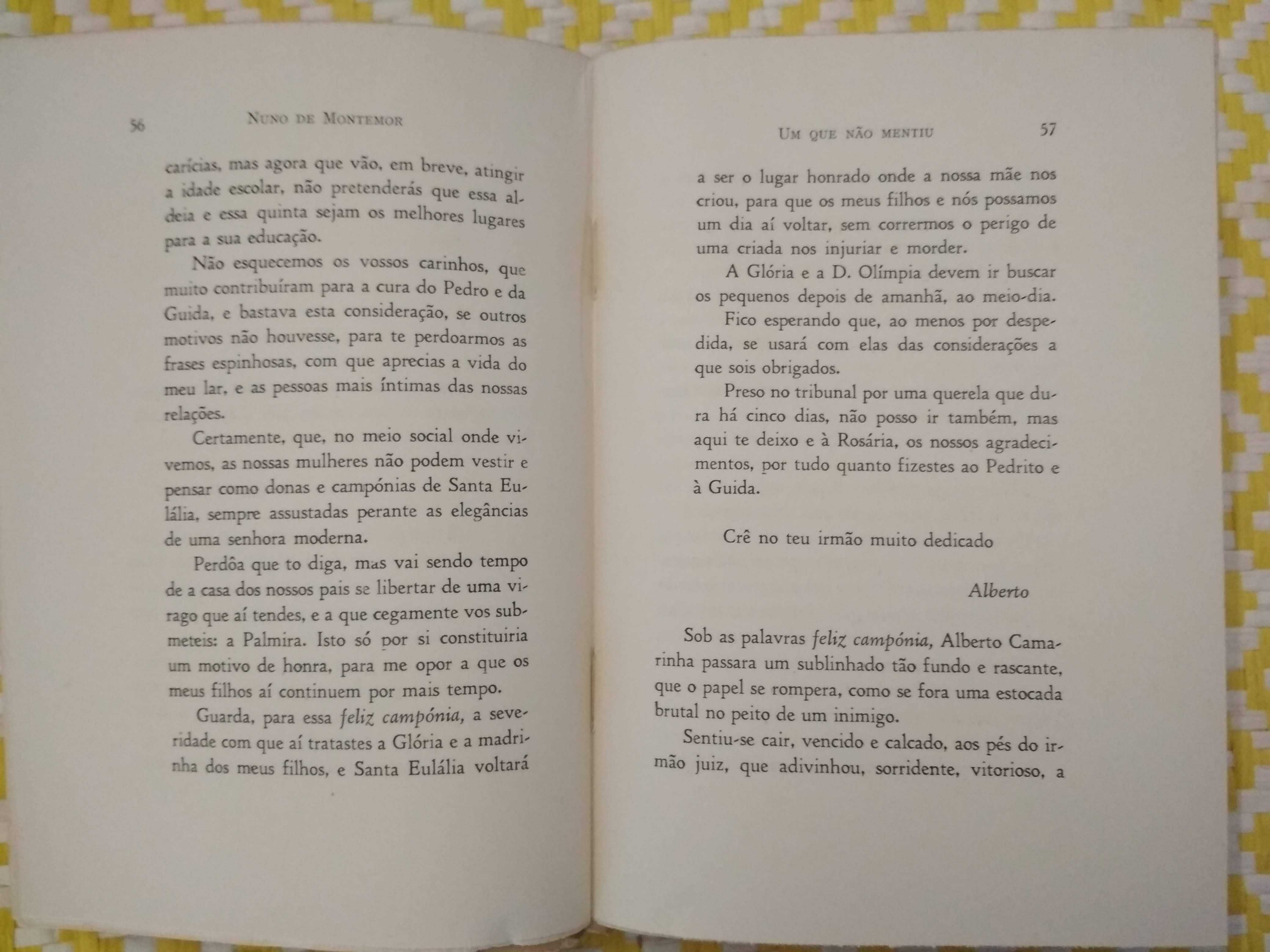UM QUE NÃO MENTIU 
Nuno de Montemor 1ª Edição