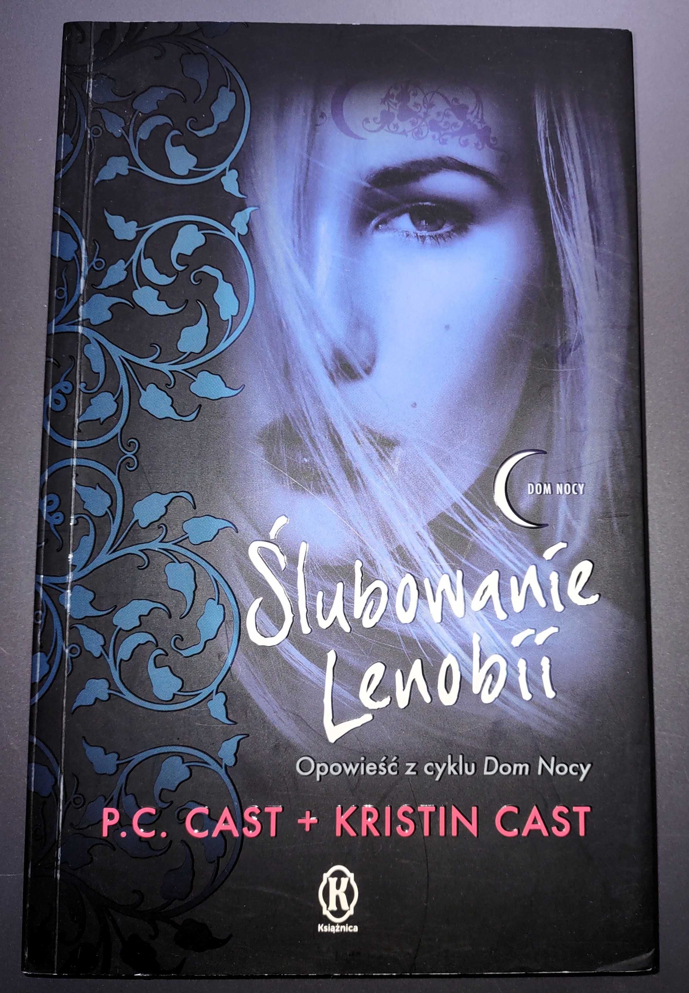 Ślubowanie Lenobii  P.C. Cast + Kristin Cast
