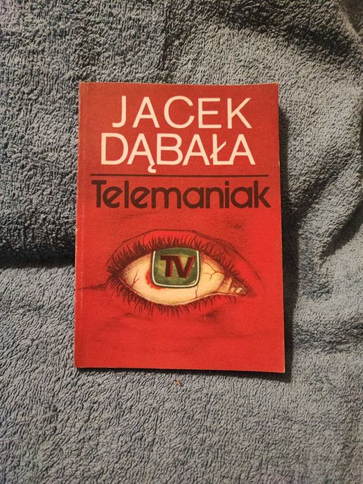 Telemaniak - Dąbała J.
