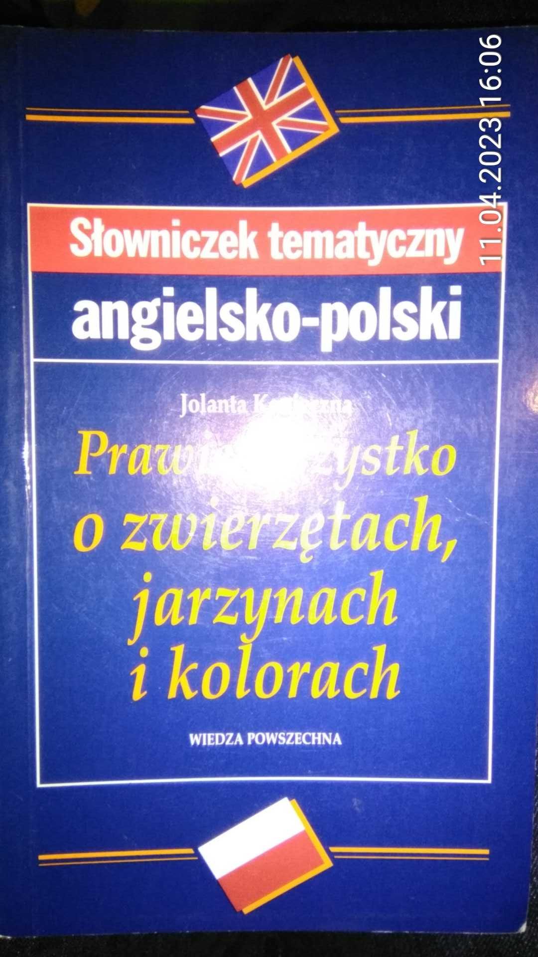 Słowniczek tematyczny ang.-pol. Prawie wszystko o zwierzętach, jarzyna