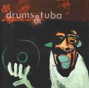 Drums & Tuba – "Vinyl Killer" CD