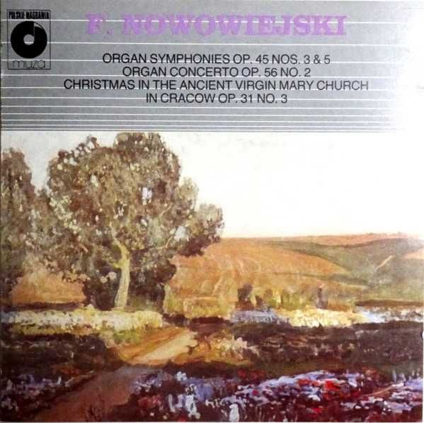 Feliks Nowowiejski - Organ Works / CD