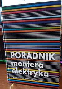 "Poradnik montera elektryka" Praca Zbiorowa tom III