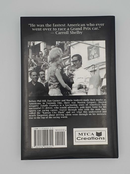 Masten Gregory: Totally Fearless by Michael J. Cox