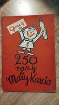 250 razy Mały Kazio K. Grus Wyd. Karuzela 1957 satyra humor komiks