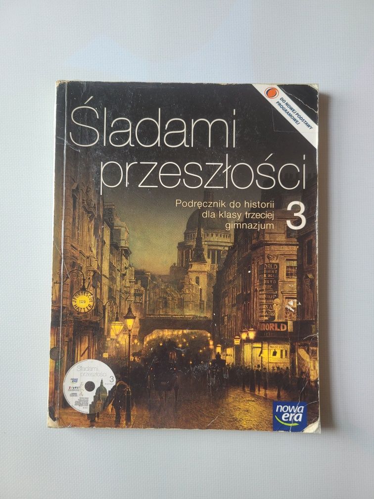 Śladami przeszłości: Podręcznik dla klasy trzeciej gimnazjum: 3