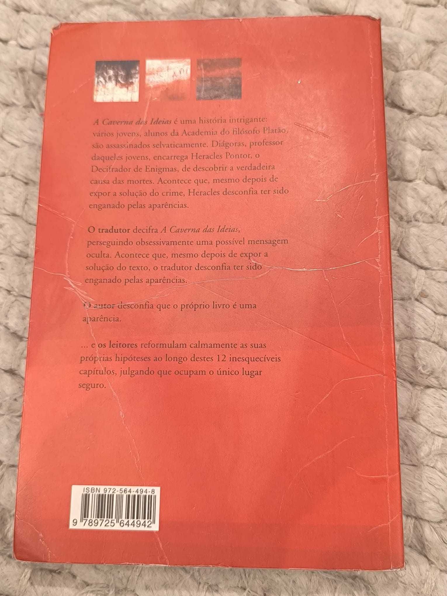A Caverna das Ideias
de
José Carlos Somoza